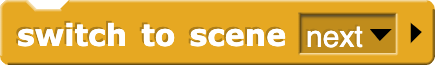 switch to scene block