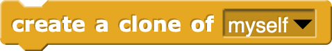 The "create a clone of _" block